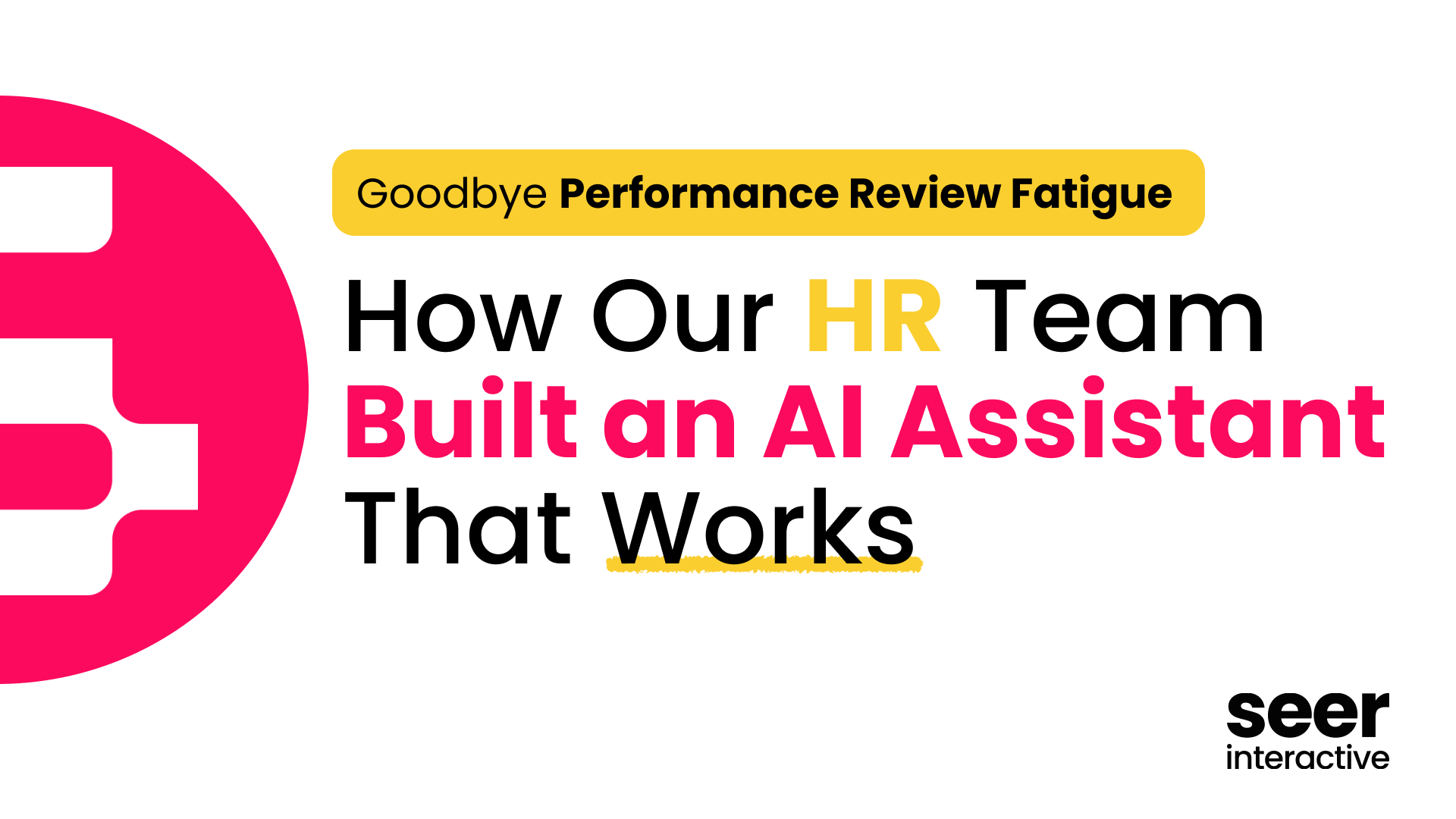 Goodbye Performance Review Fatigue: How Our HR Team Built an AI Assistant That Works